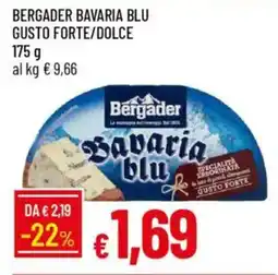 Galassia Bergader bavaria blu gusto forte/dolce offerta