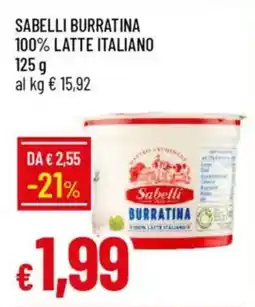 Galassia Sabelli burratina 100% latte italiano offerta