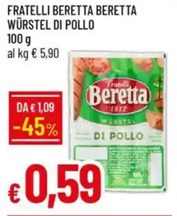 Galassia Fratelli beretta beretta würstel di pollo offerta