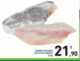 Spazio Conad Reparto pescheria filetto di orata al kg offerta