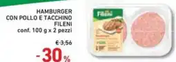 Spazio Conad Hamburger con pollo e tacchino FILENI offerta
