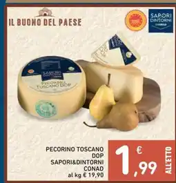 Spazio Conad Pecorino toscano DOP SAPORI&DINTORNI CONAD offerta