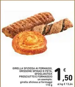 Spazio Conad Girella sfiziosa ai formaggi, grissone spinaci e feta, SFOGLIASTICK PROSCIUTTO E FORMAGGIO offerta