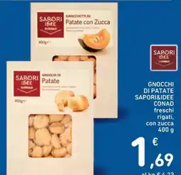 Spazio Conad Gnocchi di patate sapori&idee CONAD freschi rigati con zucca offerta