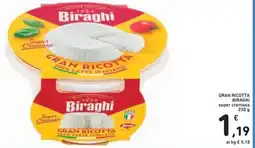 Spazio Conad Gran ricotta BIRAGHI super cremosa offerta