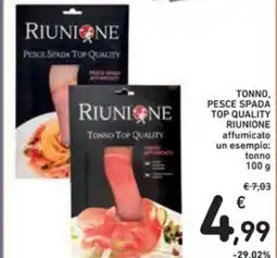 Spazio Conad Tonno, pesce spada top quality RIUNIONE offerta