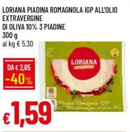 Galassia Loriana piadina romagnola igp all'olio extravergine di oliva 10% 3 piadine offerta