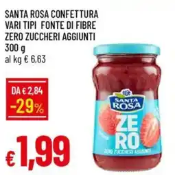 Galassia Santa rosa confettura vari tipi fonte di fibre zero zuccheri aggiunti offerta