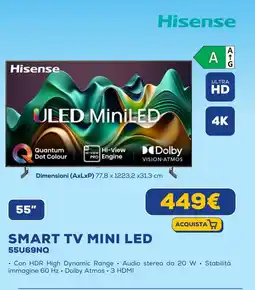 Euronics Hisense SMART TV MINI LED 55U69NQ offerta