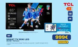 Euronics TCL SMART TV MINI LED 65C79K-METALLIC offerta