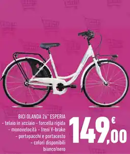 Conad Superstore Bici olanda 26" ESPERIA offerta