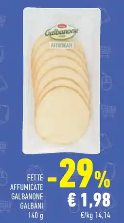 Conad Superstore Fette affumicate galbanone GALBANI offerta