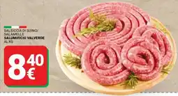 Supermercati Gulliver Salsiccia di suino/ salamelle salumificio valverde offerta