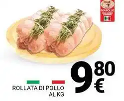 Supermercati Gulliver Rollata di pollo offerta