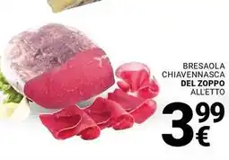 Supermercati Gulliver Bresaola chiavennasca del zoppo all'etto offerta