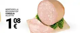 Supermercati Gulliver Mortadella bologna igp CONSILIA offerta