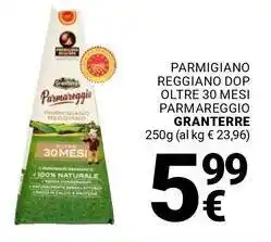 Supermercati Gulliver Parmigiano reggiano dop oltre 30 mesi parmareggio GRANTERRE offerta
