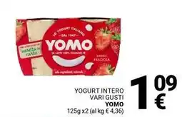 Supermercati Gulliver Yogurt intero vari gusti YOMO offerta