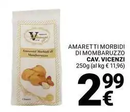 Supermercati Gulliver Amaretti morbidi di mombaruzzo CAV. VICENZI offerta