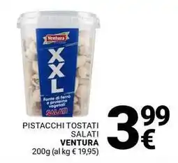 Supermercati Gulliver Pistacchi tostati salati VENTURA offerta