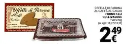 Supermercati Gulliver Offelle di parona al caffè/al cacao forno f.lli collivasone offerta