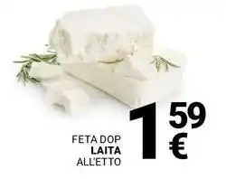 Supermercati Gulliver Feta dop laita all'etto offerta