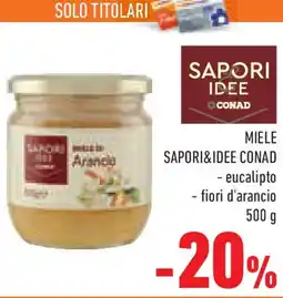 Conad Superstore Miele SAPORI&IDEE CONAD offerta