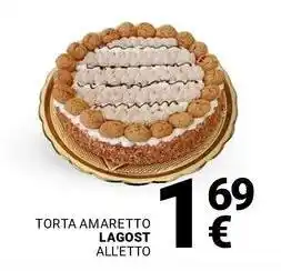 Supermercati Gulliver Torta amaretto lagost all'etto offerta