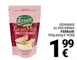 Supermercati Gulliver Granmix al pecorino FERRARI offerta