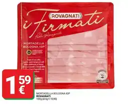 Supermercati Gulliver Mortadella bologna igp ROVAGNATI offerta