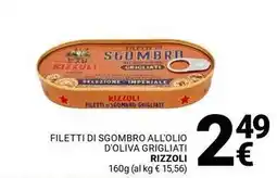 Supermercati Gulliver Filetti di sgombro all'olio d'oliva grigliati RIZZOLI offerta