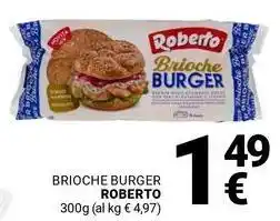 Supermercati Gulliver Brioche burger ROBERTO offerta