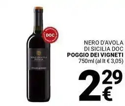 Supermercati Gulliver Nero d'avola di sicilia doc POGGIO DEI VIGNETI offerta