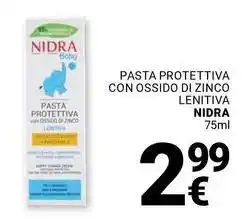 Supermercati Gulliver Pasta protettiva con ossido di zinco lenitiva NIDRA offerta