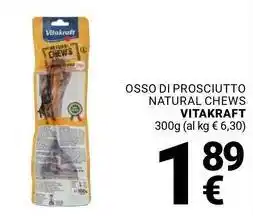 Supermercati Gulliver Osso di prosciutto natural chews VITAKRAFT offerta