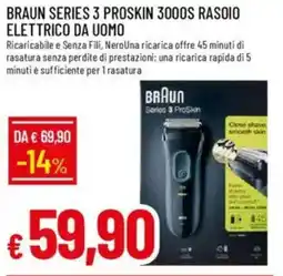Galassia BRAUN SERIES 3 PROSKIN 3000S RASOIO ELETTRICO DA UOMO offerta