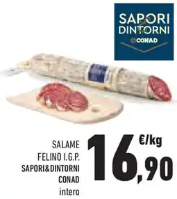 Conad Superstore Salame felino i.g.p. SAPORI&DINTORNI CONAD offerta