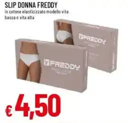 Galassia Slip donna freddy offerta