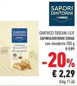 Conad Superstore Cantucci toscani I.G.P. SAPORI&DINTORNI CONAD offerta