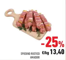 Conad Superstore Spiedino rustico amadori offerta