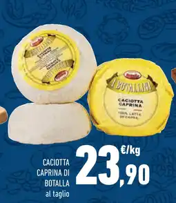 Conad Superstore Caciotta caprina di BOTALLA offerta
