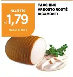 Ekom Tacchino arrosto rostè rigamonti offerta