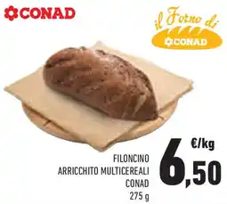 Conad Superstore Filoncino arricchito multicereali CONAD offerta