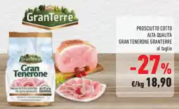 Conad Superstore Prosciutto cotto alta qualità gran tenerone GRANTERRE offerta