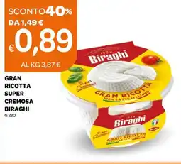 Ekom Gran ricotta super cremosa BIRAGHI offerta