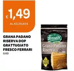 Ekom Grana padano riserva dop grattugiato fresco FERRARI offerta