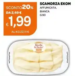Ekom Scamorza EKOM offerta