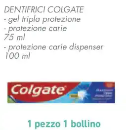 Conad Superstore Dentifrici COLGATE offerta