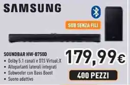 Unieuro SAMSUNG Soundbar HW-B750D offerta
