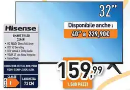 Unieuro Hisense SMART TV LED 32A4N offerta